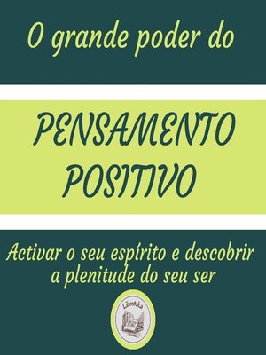 cover image of O Grande Poder Do Pensamento Positivo